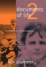 Documents of Life 2 An Invitation to A Critical Humanism