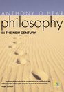 Philosophy in the New Century