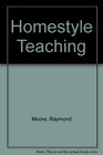 Homestyle Teaching
