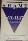 Shame and Guilt  Characteristics of the Dependency Cycle