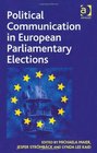 Political Communication in European Parliamentary Elections