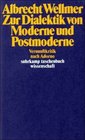 Zur Dialektik von Moderne und Postmoderne Vernunftkritik nach Adorno