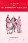 Jane Austen and the Interplay of Character
