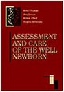 Assessment and Care of the Well Newborn