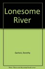 Lonesome River (Wabash River, Bk 1)