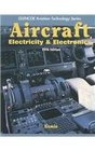 Aircraft Electricity  Electronics with Student Study Guide