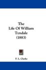 The Life Of William Tyndale