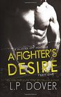 A Fighter's Desire  Part One A Gloves Off Prequel Novella