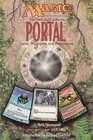 Magic the Gathering The Official Guide to Portal