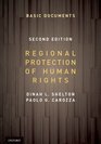 Regional Protection of Human Rights Basic Documents