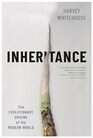 Inheritance The Evolutionary Origins of the Modern World