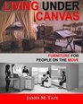 Living Under Canvas: Furniture For People On The Move