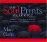 The Soul Prints Workshop Wisdom Teachings from the Kabbalah Illuminating Your Unique Life Purpose