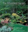 The Abundant Garden  A Celebration of Color Texture and Blooms