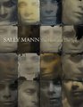 Sally Mann The Flesh and The Spirit