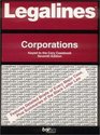 Legalines Corporations  Adaptable to Sixth Edition of Cary Casebook  Seventh Edition Supplement in Back of Book