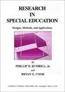 Research in Special Education Designs Methods and Applications