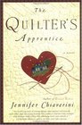 The Quilter's Apprentice (Elm Creek Quilts, Bk 1)
