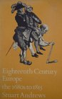 Eighteenth Century Europe The 1680's to 1815