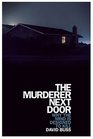 The Murderer Next Door: Why the Mind Is Designed to Kill