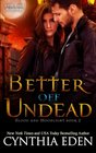 Better Off Undead