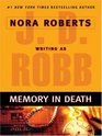 Memory in Death (In Death, Bk 22) (Large Print)