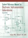 Student Reference Manual for Electronic Instrumentation Laboratories
