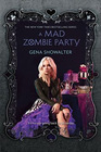 A Mad Zombie Party (White Rabbit Chronicles, Bk 4)
