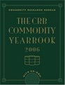 The CRB Commodity Yearbook 2006 with CDROM