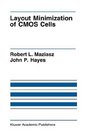 Layout Minimization of CMOS Cells