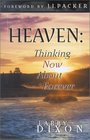 Heaven Thinking Now About Forever
