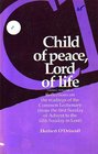 Child of Peace Lord of Life Year C Vol 1