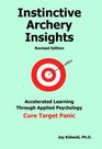 Instinctive Archery Insights Revised Edition