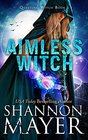 Aimless Witch (Questing Witch, Bk 1)
