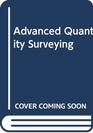 Advanced Quantity Surveying