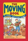 The Moving Book A Kids' Survival Guide