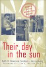 Their Day in the Sun: Women of the Manhattan Project (Labor and Social Change)