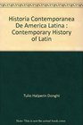 Historia Contemporanea de America Latina / Contemporary History of Latin America