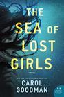 The Sea of Lost Girls A Novel
