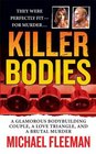 Killer Bodies A Glamorous Bodybuilding Couple a Love Triangle and a Brutal Murder
