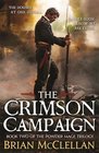 The Crimson Campaign (Powder Mage, Bk 2)