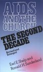 AIDS and the Church The Second Decade