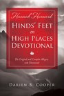Hinds' Feet on High Places The Original and Complete Allegory with a Devotional for Women