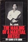 Making of a Martial Artist