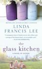 The Glass Kitchen A Novel of Sisters