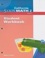 California Saxon Math 2 Part 1 Student Workbook