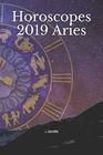 Horoscopes 2019 Aries