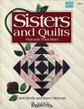 Sisters and Quilts Threads That Bind