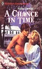 A Chance in Time (Harlequin Superromance, No 212)