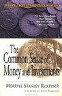 The Common Sense of Money and Investments